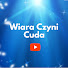 xWfusdIf1BQ-channel-avatar-Wiara Czyni Cuda