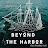 Beyond the Harbor