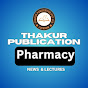 Thakur Publication: Pharmacy News & Books logo