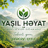 UAUDLMykI0c-channel-avatar-Yaşıl Həyat