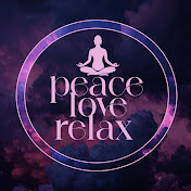 Peace Love Relax