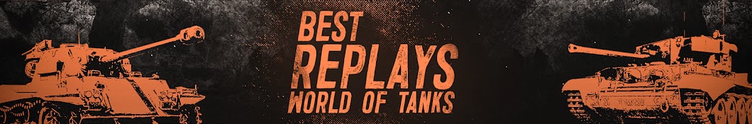 Best Replays World of Tanks YouTube channel avatar