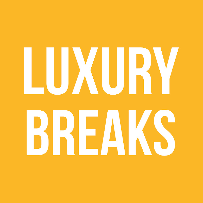 Luxury breaks