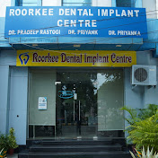 Roorkee Dental Implant  Centre