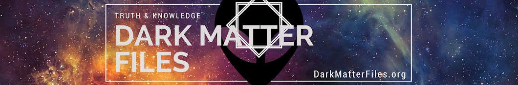 Dark Matter Files Avatar canale YouTube 