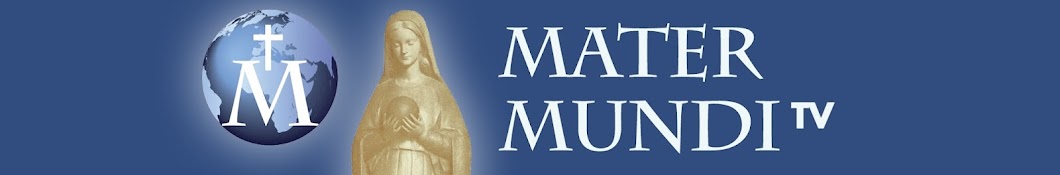Mater Mundi TV Аватар канала YouTube