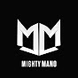 Mighty Mano