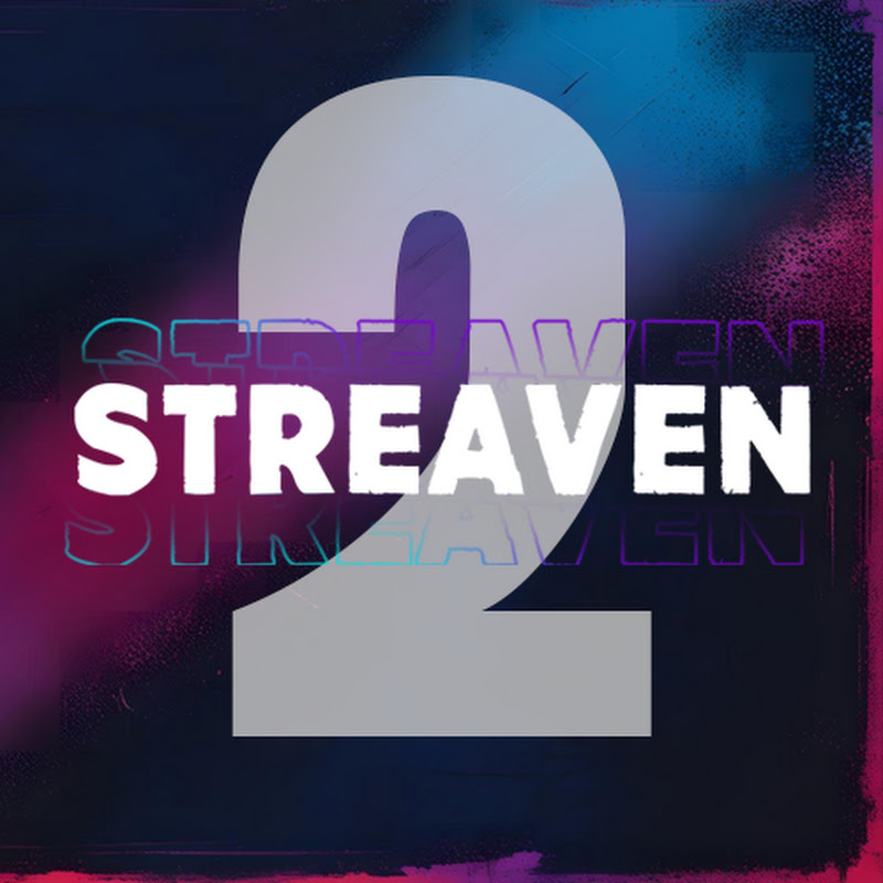 Streaven 2