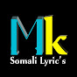 MK SOMALI LYRICS logo