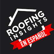 Roofing Insights - Español