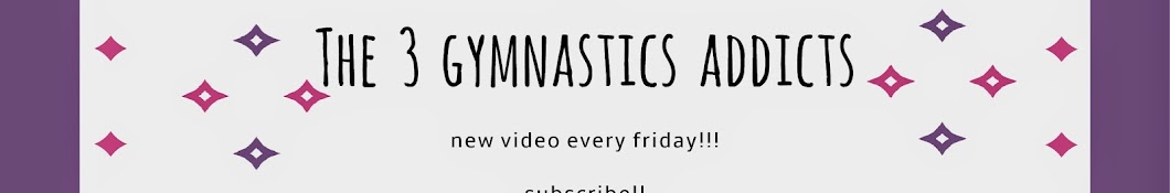 The 3 gymnastics addicts Avatar del canal de YouTube