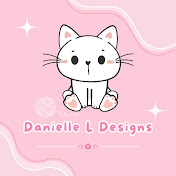 Danielle L Designs 🌻
