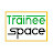 Trainee Space