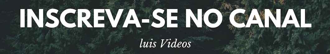 Luis VideosBr Avatar channel YouTube 