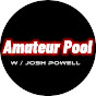 Amateur Pool w/Josh