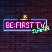 BE:FIRST TV Season2