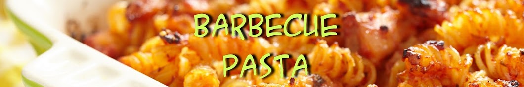 Barbecue Pasta Аватар канала YouTube