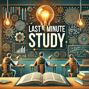 Last minute Study