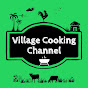 Village Cooking Channel