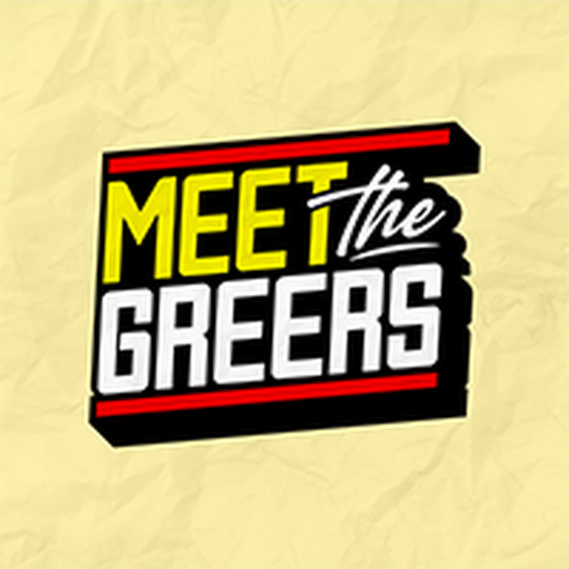 Meet The Greers