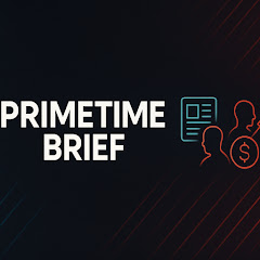 PrimeTime Brief