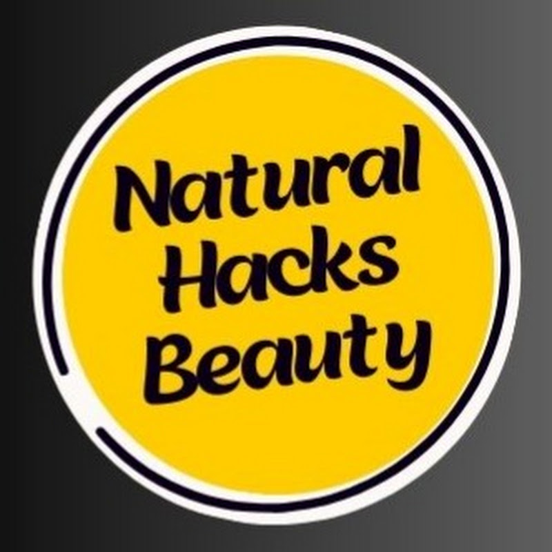 Natural Hacks Beauty