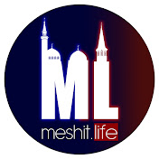 MESHIT LIFE