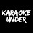 Karaoke Under
