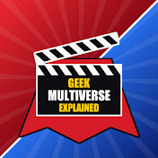 Geek Multiverse Explained