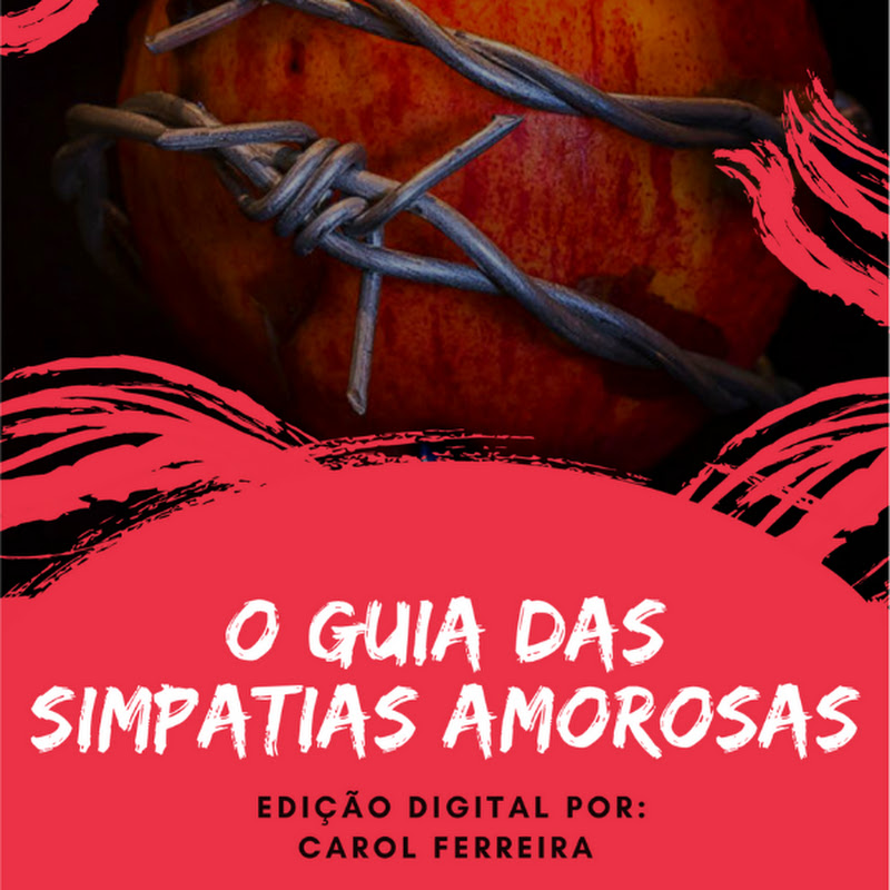 O Guia Das Simpatias Amorosas