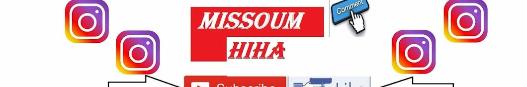 MISSOUM HIHA رمز قناة اليوتيوب