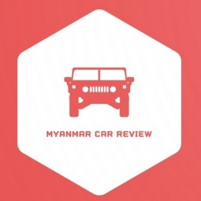 Myanmar Car Review