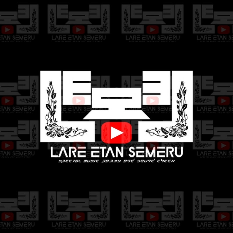 LARE ETAN SEMERU