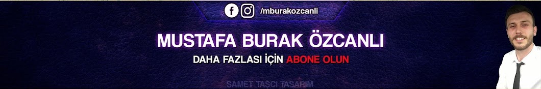 Mustafa Burak Ã–zcanlÄ± YouTube channel avatar