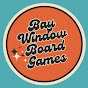 Bay Window Board Games