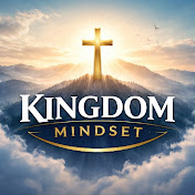 KINGDOM MINDSET