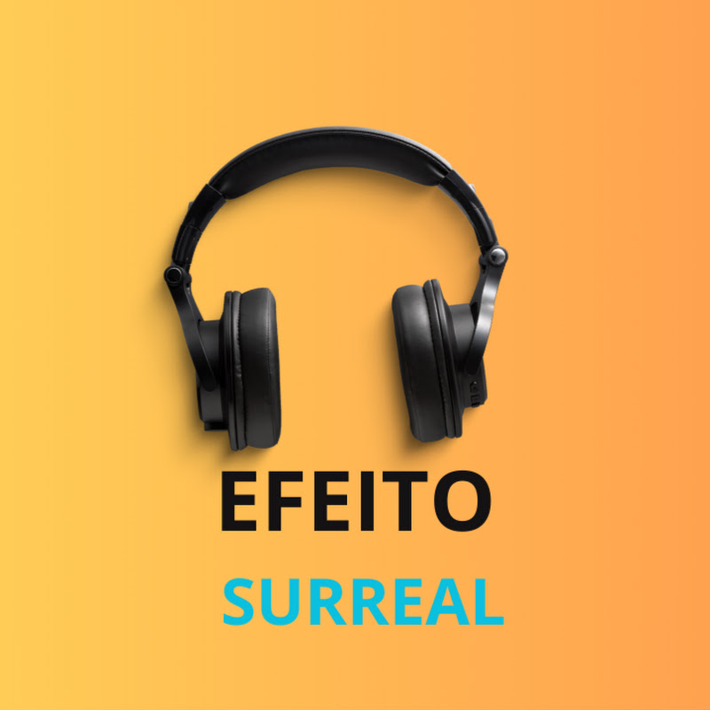 EFEITO SURREAL