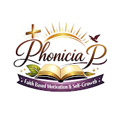Phonicia P | Faith-Based Motivation & Self-Growth
