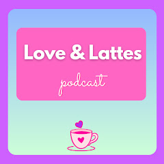 Love and Lattes Podcast  Avatar