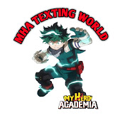 Mha Texting World