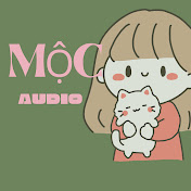 Mộc Audio