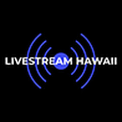 LIVESTREAM HAWAII