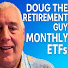Yw8NEL3zRz0-channel-avatar-Doug The Retirement Guy Monthly ETFS 