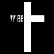 How and Why JESUS?