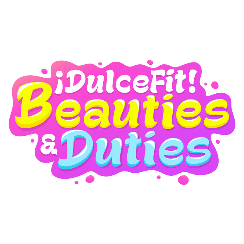 ¡DulceFit! Beauties & Duties