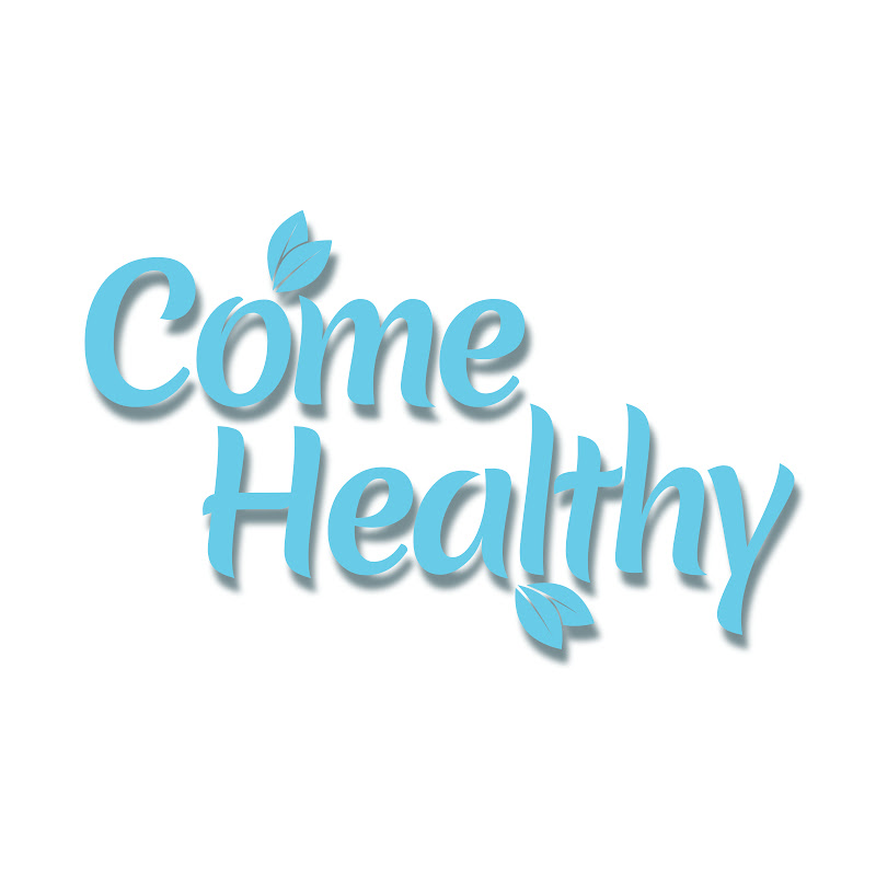 Come Healthy
