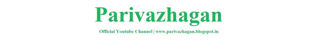Parivazhagan A Avatar de canal de YouTube
