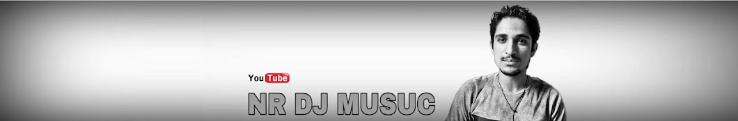 NR DJ MUSIC यूट्यूब चैनल अवतार