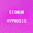 3TjiTabc8MI-channel-avatar-Signum Hypnosis
