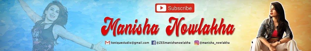 Manisha Nowlakha YouTube kanalı avatarı
